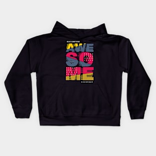 Awesome Life Kids Hoodie